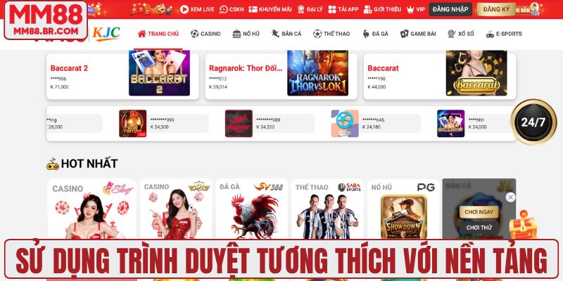 Sử dụng trình duyệt tương thích với mọi nền tảng